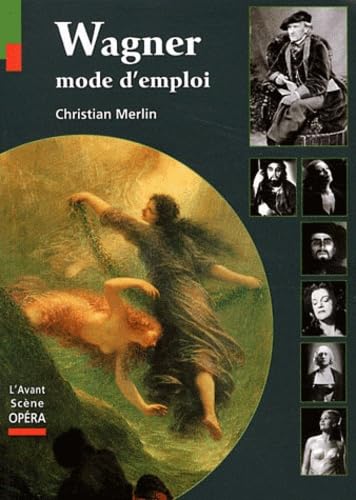 Beispielbild fr Wagner ; mode d'emploi zum Verkauf von Chapitre.com : livres et presse ancienne