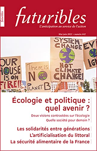 Stock image for Futuribles, n442 - cologie et politique : quel avenir ?: Les solidarits entre gnrations for sale by Ammareal