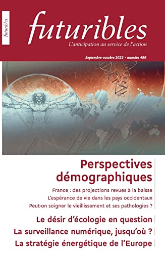 Beispielbild fr Futuribles n450 - Perspectives dmographiques: Le dsir d'cologie en question zum Verkauf von Ammareal