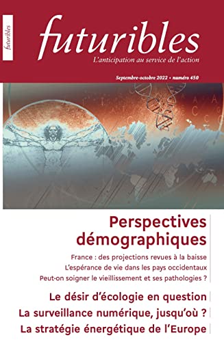 9782843874659: Futuribles n450 - Perspectives dmographiques: Le dsir d'cologie en question