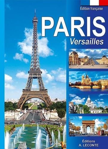 Stock image for Paris, Versailles : 350 photos for sale by LeLivreVert