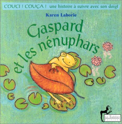 Stock image for Gaspard et les Nnuphars for sale by Ammareal