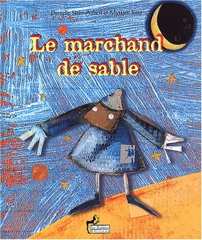 Beispielbild fr Le Marchand De Sable zum Verkauf von RECYCLIVRE