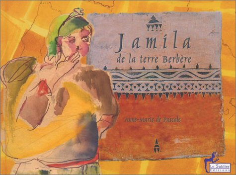 Stock image for Jamila de la terre berbre for sale by Ammareal