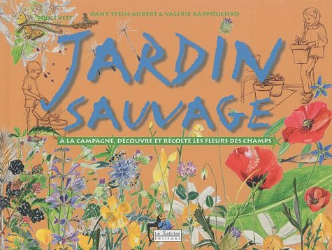 Stock image for Jardin sauvage (1CD audio) for sale by Ammareal