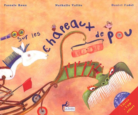 Beispielbild fr Sur les chapeaux de pou (1CD audio) zum Verkauf von Ammareal