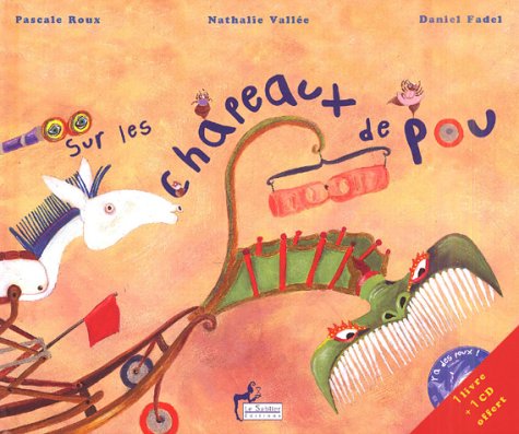 Stock image for Sur les chapeaux de pou (1CD audio) for sale by Ammareal