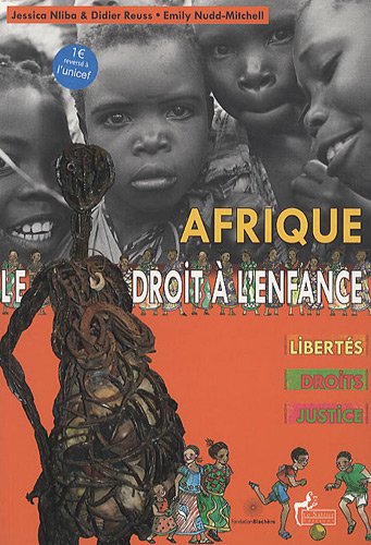 9782843901683: Afrique Le droit  l'enfance : Liberts, droits, justice