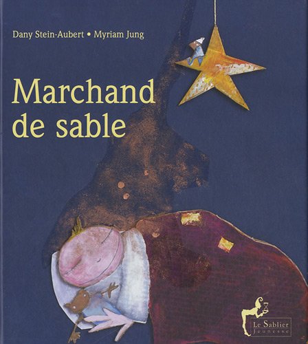 Beispielbild fr Marchand de sable zum Verkauf von Ammareal