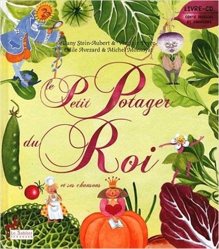 Beispielbild fr Le petit potager du roi (livre + CD) zum Verkauf von medimops