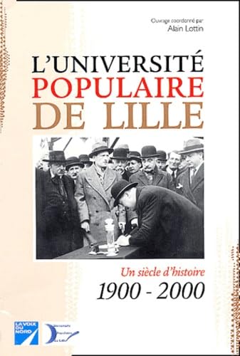 Stock image for L'universit populaire de Lille for sale by A TOUT LIVRE