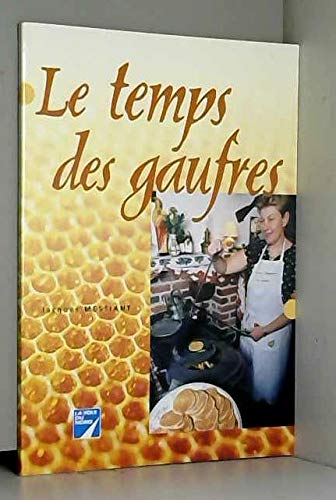 Stock image for le temps des gauffres for sale by Ammareal