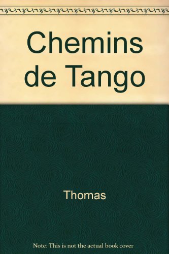 Stock image for Chemins de tango for sale by Ammareal