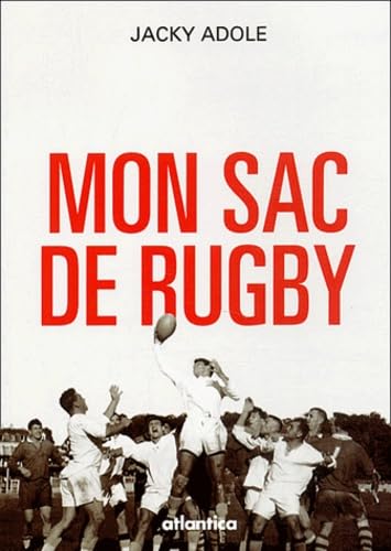 Imagen de archivo de MON SAC DE RUGBY a la venta por LE TEMPS D'UN LIVRE