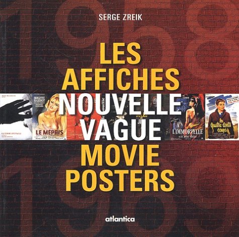 9782843945830: Les Affiches De La Nouvelle Vague : Nouvelle Vague Movie Posters