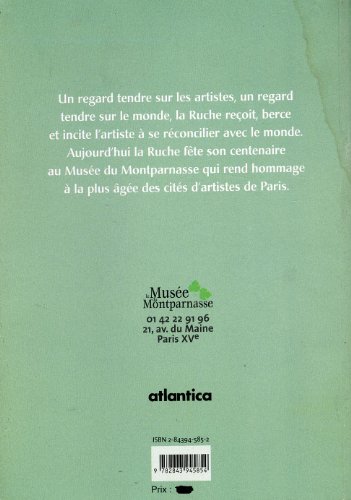 9782843945854: La Ruche.: Cit d'artiste au regard tendre, 1902-2002