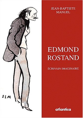 Stock image for Edmond Rostand : Ecrivain imaginaire for sale by medimops