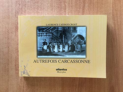 9782843946554: Autrefois carcassonne