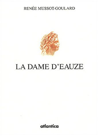 Beispielbild fr La dame d'Eauze zum Verkauf von A TOUT LIVRE