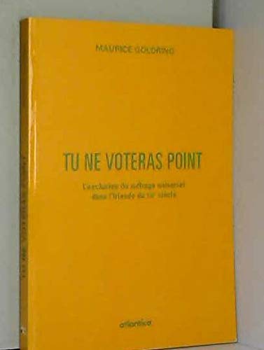 Beispielbild fr Tu ne voteras point : L'exclusion du suufrage universel dans l'Iralnde du XIXe sicle zum Verkauf von medimops