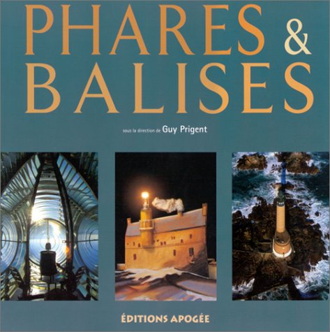 Beispielbild fr Phares & balises zum Verkauf von medimops