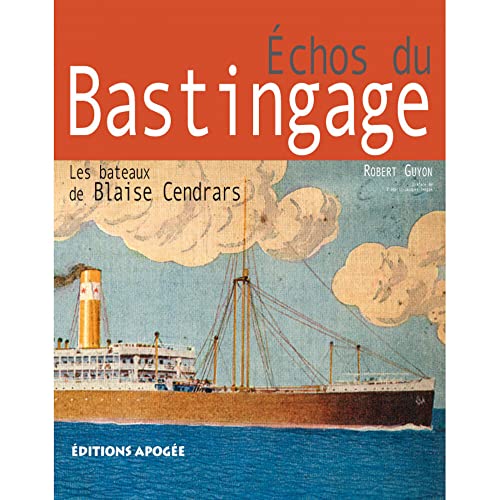 Beispielbild fr ECHOS DU BASTINGAGE zum Verkauf von AwesomeBooks