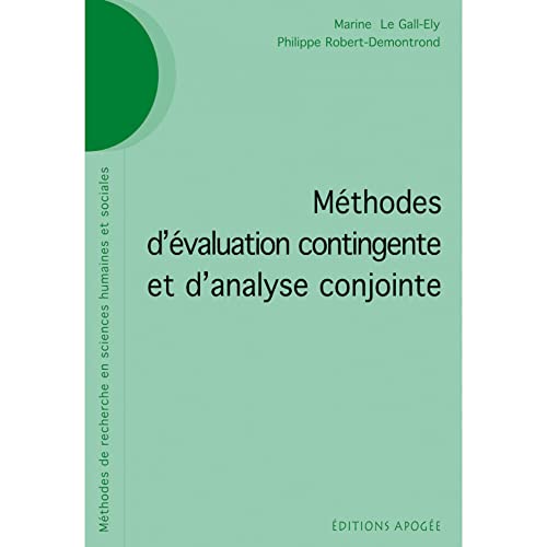 Stock image for METHODES D'EVALUATION CONTINGENTE ET D'ANALYSE CONJOINTE for sale by Gallix