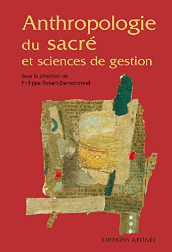 Beispielbild fr Anthropologie du sacr et sciences de gestion zum Verkauf von medimops