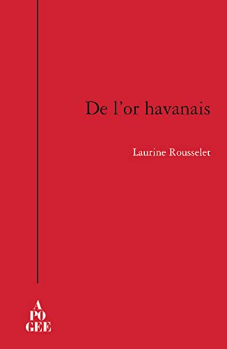 Beispielbild fr De L'or Havanais zum Verkauf von RECYCLIVRE