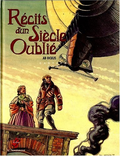 Stock image for Recits d un siecle oubli tome 1 : Ab oculis for sale by Librairie Th  la page