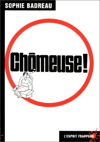 Stock image for Chmeuse ! Badreau, Sophie for sale by BIBLIO-NET