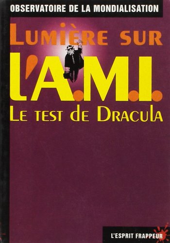 Lumière sur l'AMI