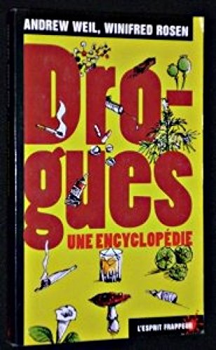 Imagen de archivo de Drogues : Une Encyclopdie a la venta por RECYCLIVRE