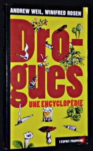 Stock image for Drogues : Une Encyclopdie for sale by RECYCLIVRE
