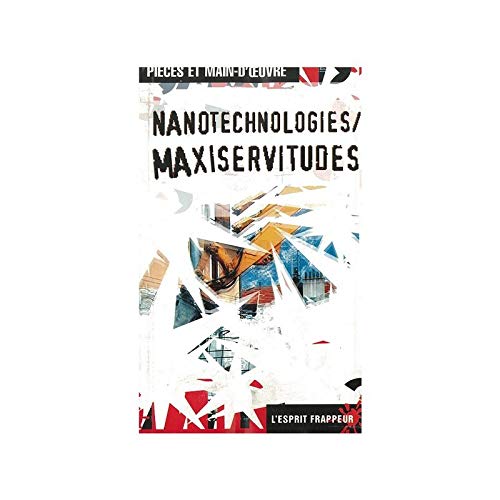 9782844052261: Nanotechnologies, maxiservitudes