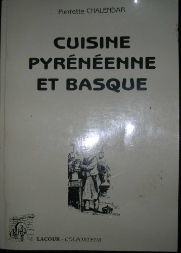 Stock image for Cuisine Pyrnenne Et Basque for sale by RECYCLIVRE