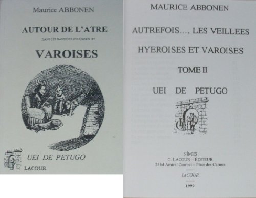 Stock image for Autrefois : les veilles hyroises et Varoises for sale by Librairie Ancienne Ren Vernet