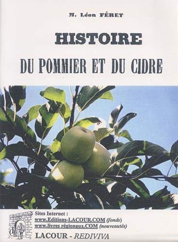 9782844063533: Histoire du pommier et du cidre