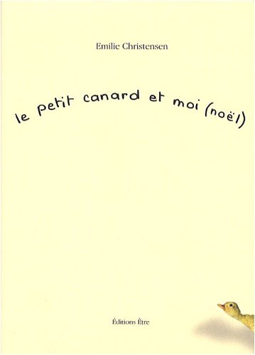 Imagen de archivo de Le petit canard et moi (nol) a la venta por Ammareal