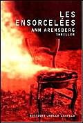 9782844120472: Les ensorceles: Thriller psychologique