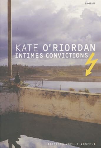 Intimes convictions (9782844120618) by O'Riordan, Kate