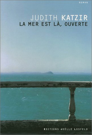 9782844121523: La mer est l, ouverte