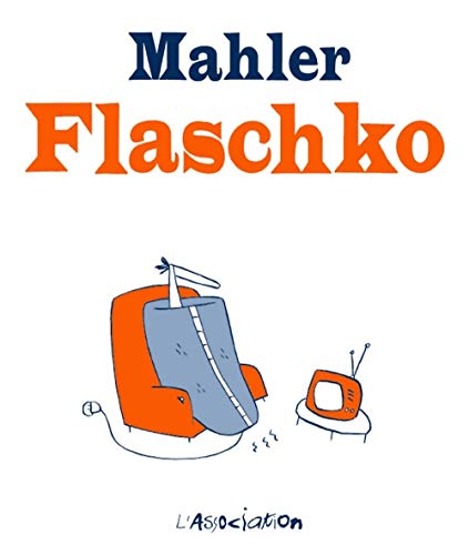 9782844141286: Flaschko: L'homme dans la couverture chauffante
