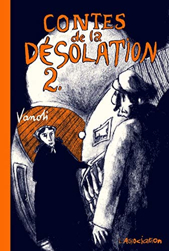 Beispielbild fr Contes de la dsolation, t. 02 zum Verkauf von Librairie La Canopee. Inc.