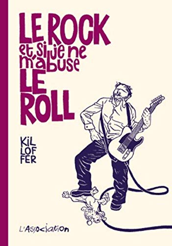 9782844141897: Le rock et si je ne m'abuse le roll