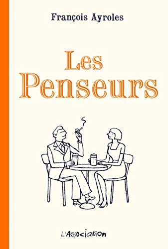 Stock image for Les Penseurs for sale by SecondSale