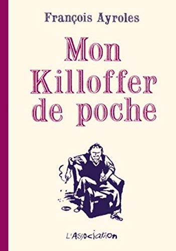 Beispielbild fr Mon killoffer de poche zum Verkauf von Librairie La Canopee. Inc.