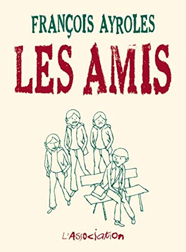 Stock image for Les Amis for sale by Ammareal
