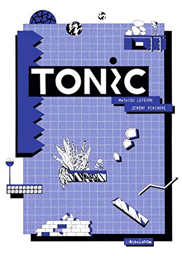 Stock image for Tonic [Paperback] Lef vre, Mathieu and Piningre, J r my for sale by LIVREAUTRESORSAS