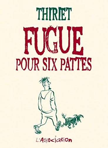 Beispielbild fr Fugue pour six pattes zum Verkauf von Gallix